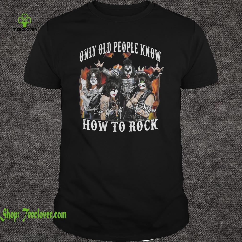 Kiss band only old people know how to rock