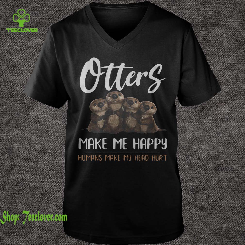 Otters make me happy humans make my head hurt
