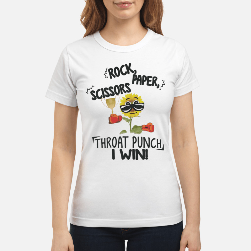 Sunflower Rock Paper Scissors Throat Punch I Win Shirt 7 1