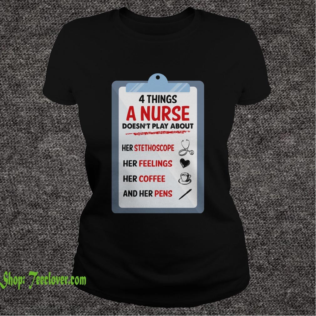 4 things a Nurse Doesn't Play Funny Gift