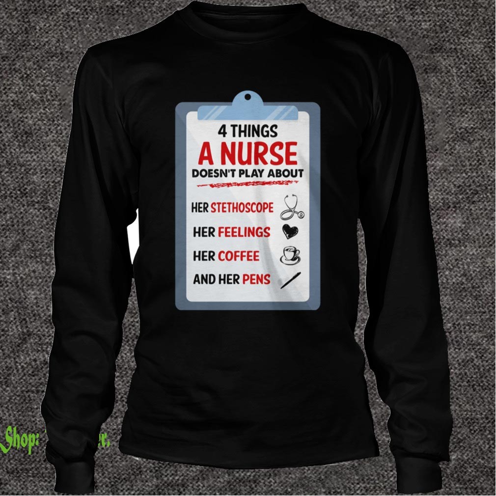 4 things a Nurse Doesn't Play Funny Gift