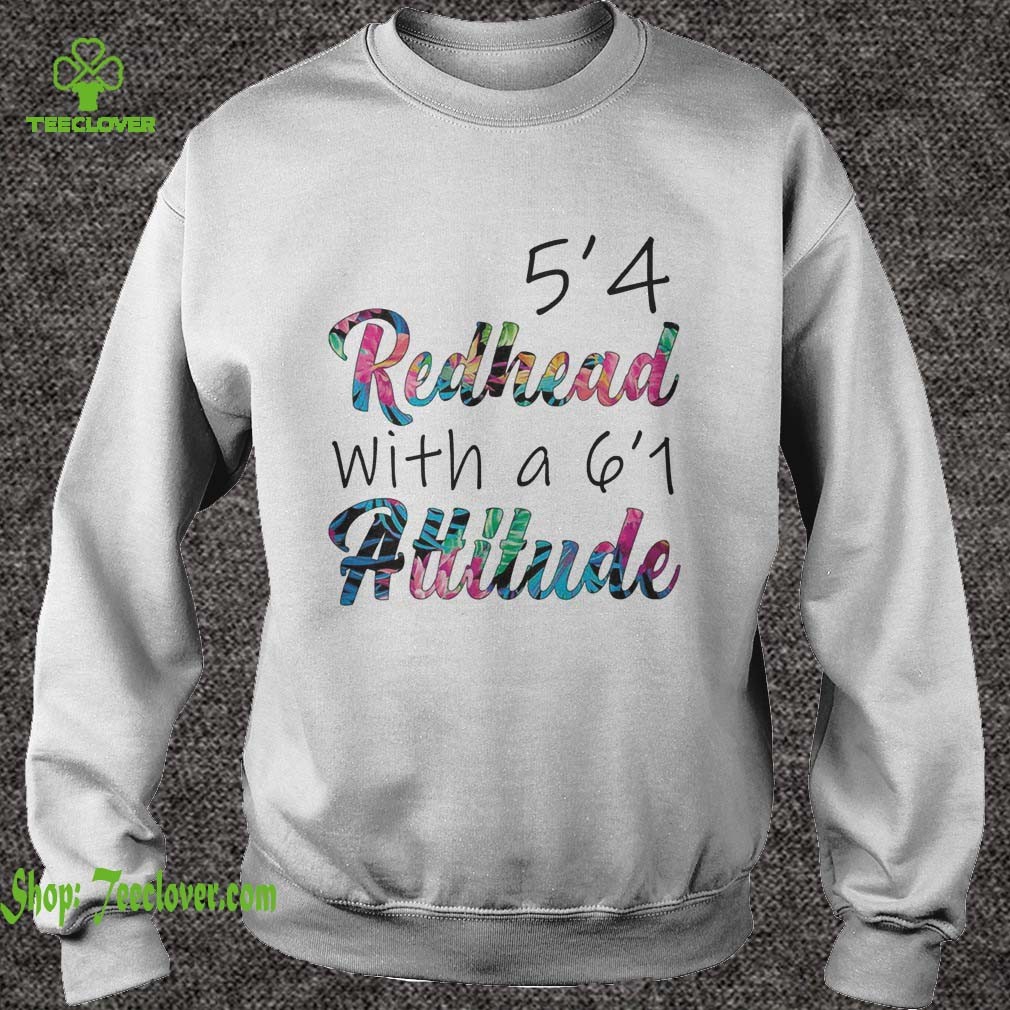 54 Redhead With A 61 Attitude Floral Version shirts 1