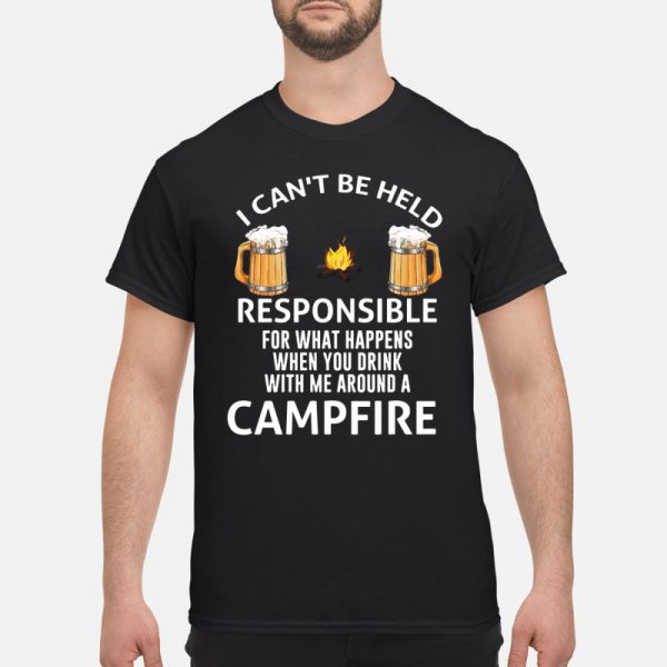 Camping I Cant Be Held Responsible T Shirt