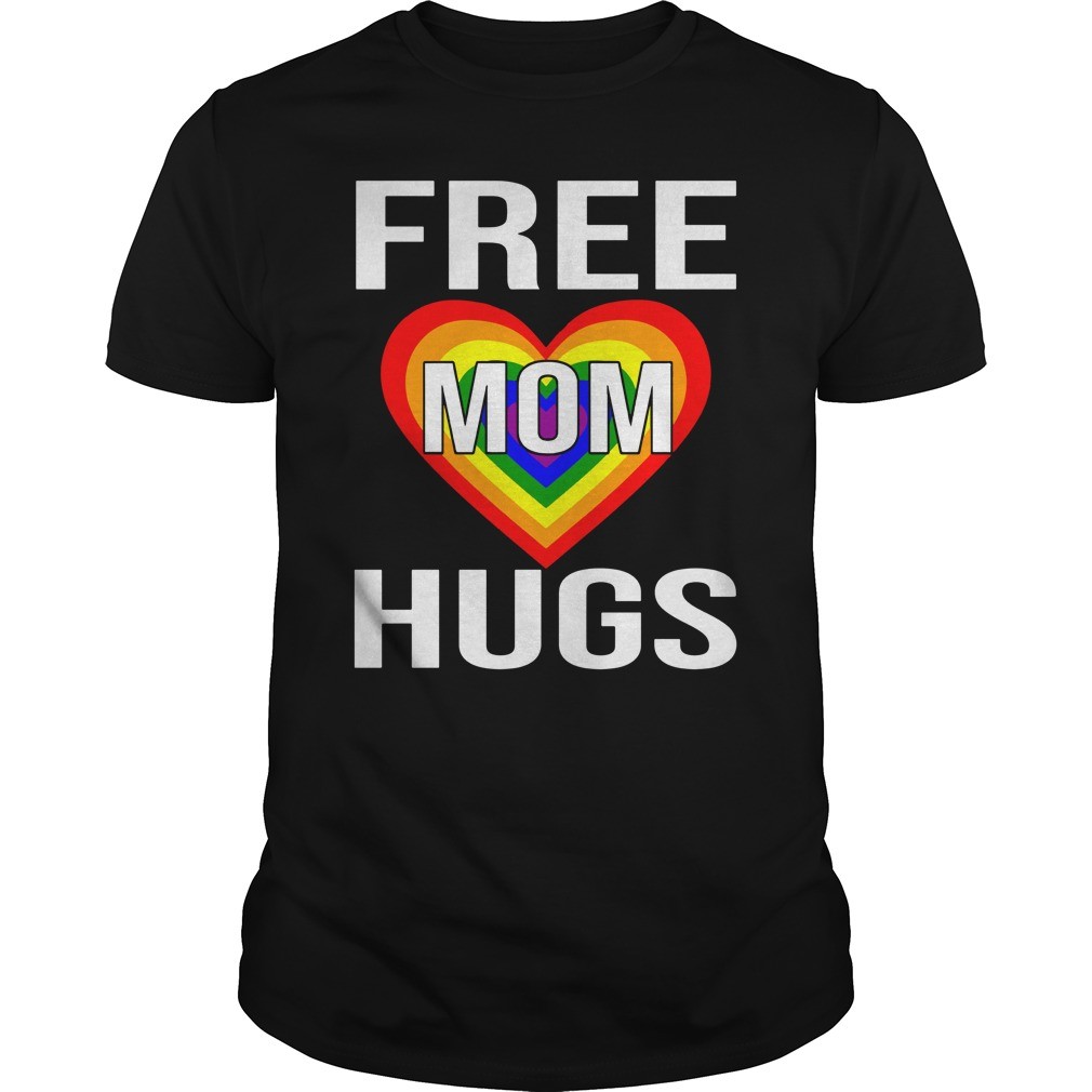Free Mom Hugs T Shirt LGBT Stepmother Mother Mama Mom T Shirt 1