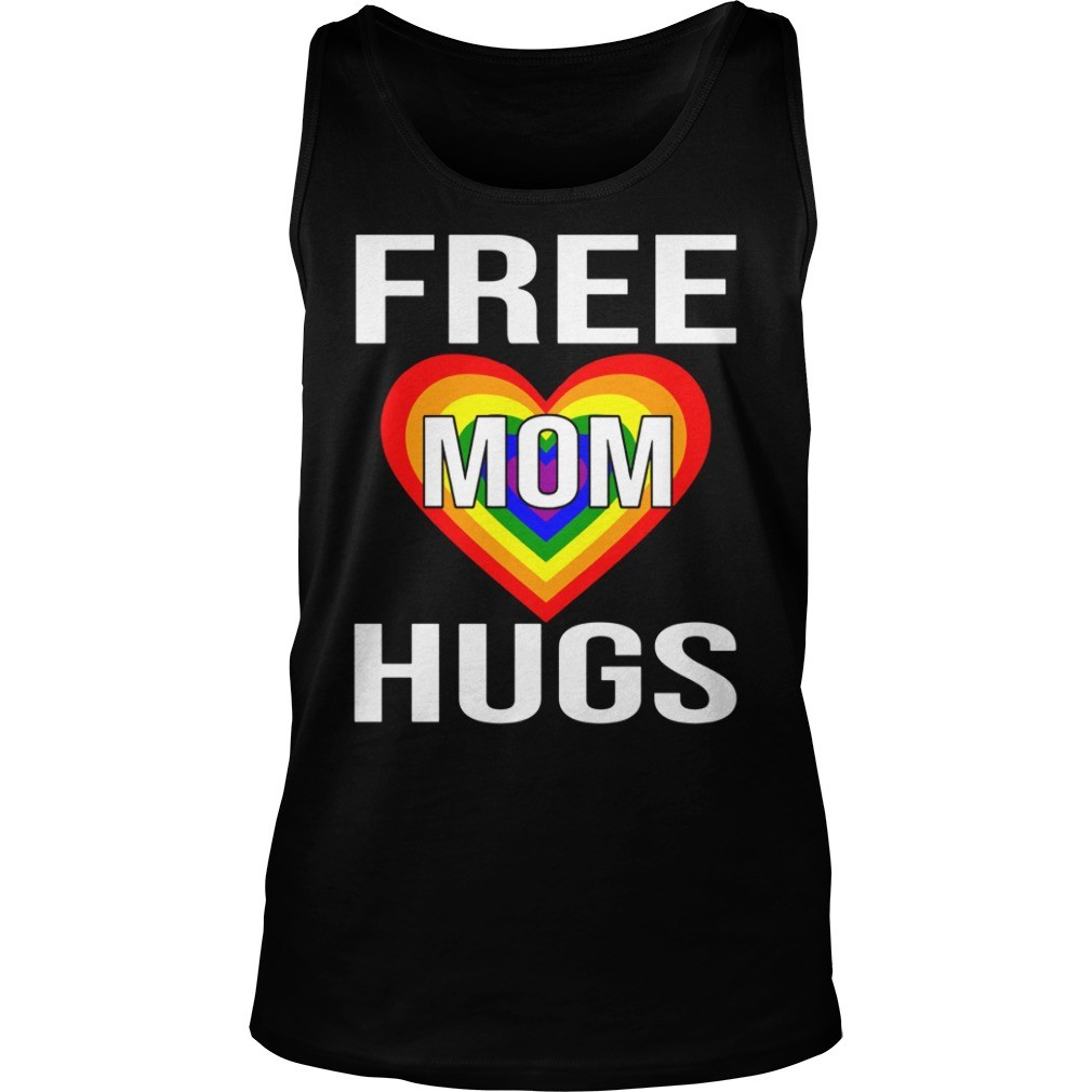 Free Mom Hugs T Shirt LGBT Stepmother Mother Mama Mom T Shirt 9