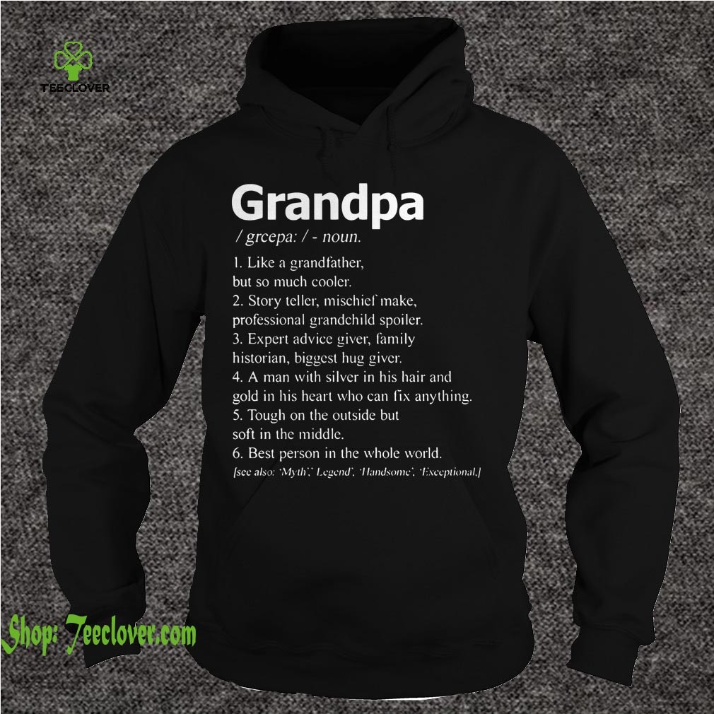 Grandpa Like A Grandfather But So Much Cooler Story Teller T shirts 1