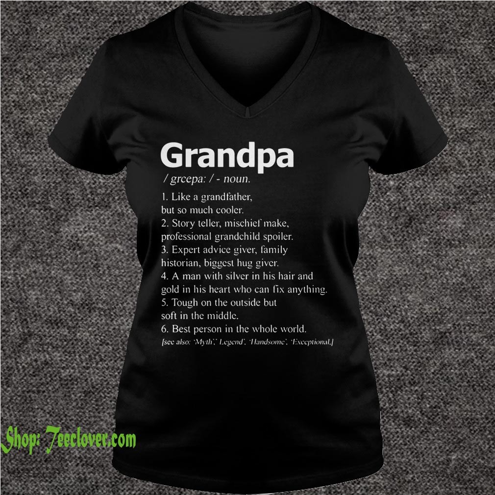 Grandpa Like A Grandfather But So Much Cooler Story Teller T shirts 2