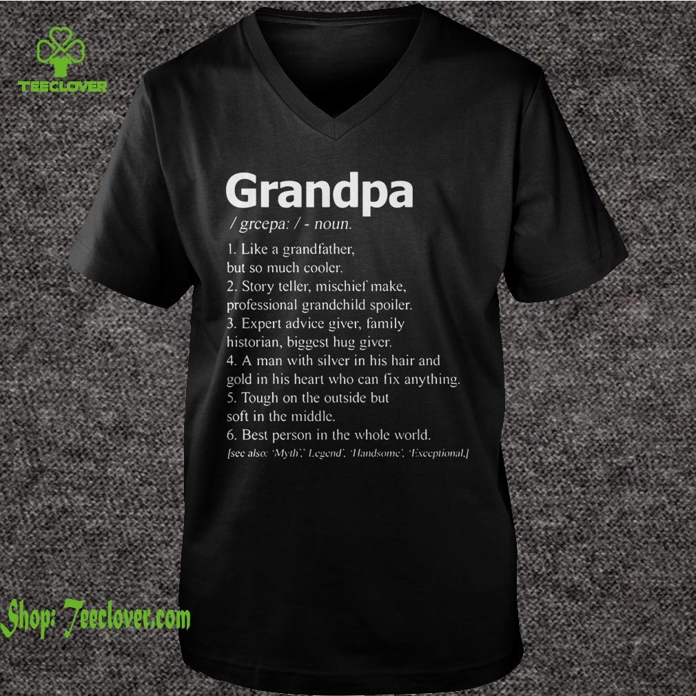 Grandpa Like A Grandfather But So Much Cooler Story Teller T shirts 6