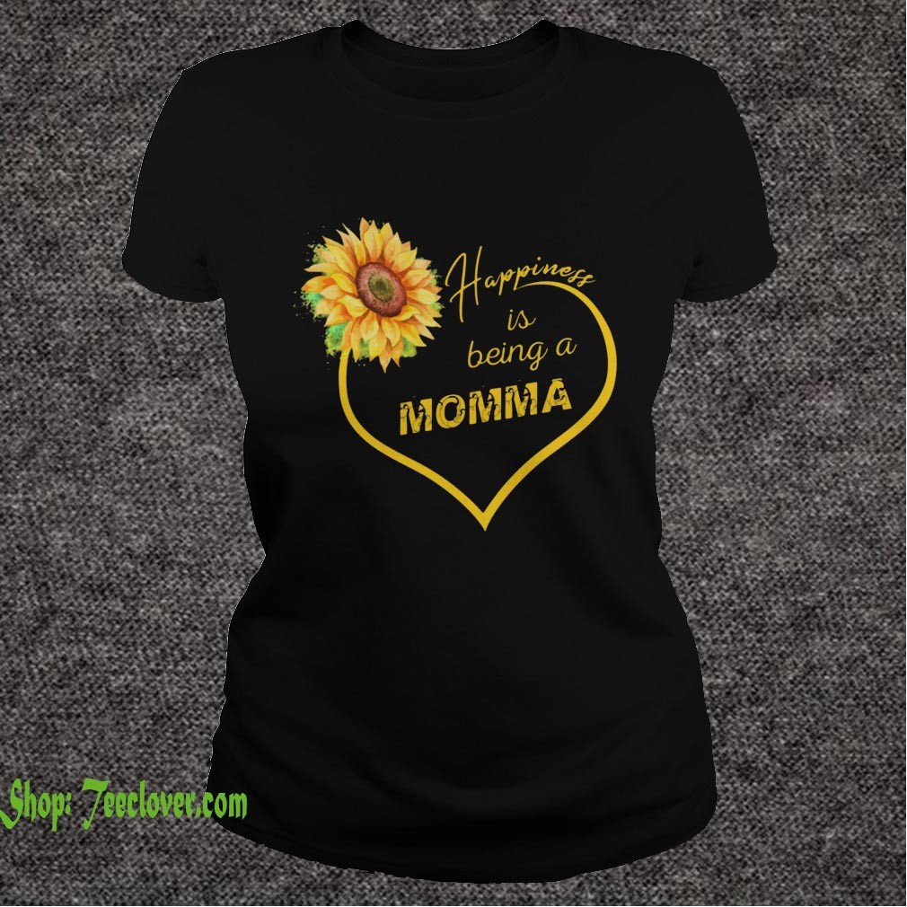 Happiness Is Being A Momma Sunflower T-shir