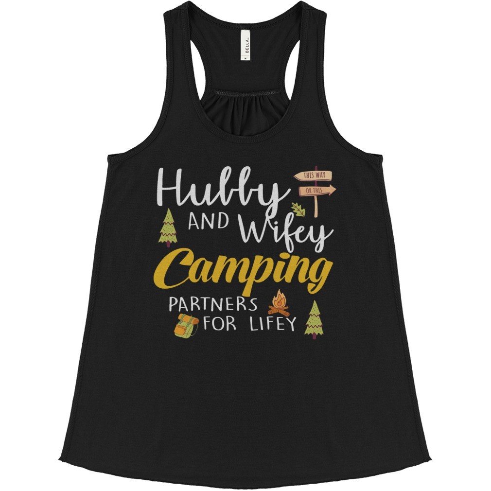 Hubby And Wifey Camping Partners For Lifey T-