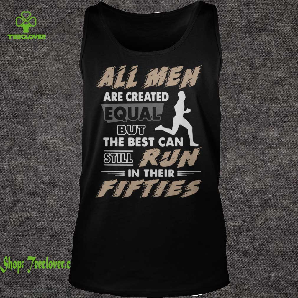 All men are created equal but the best can still run in their fifties