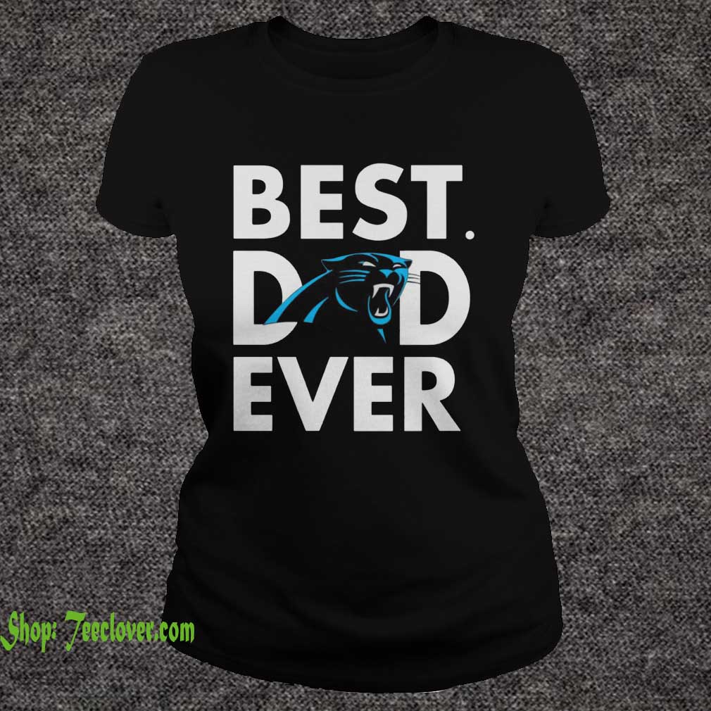 Best Dad Ever Carolina Panthers Father's Day