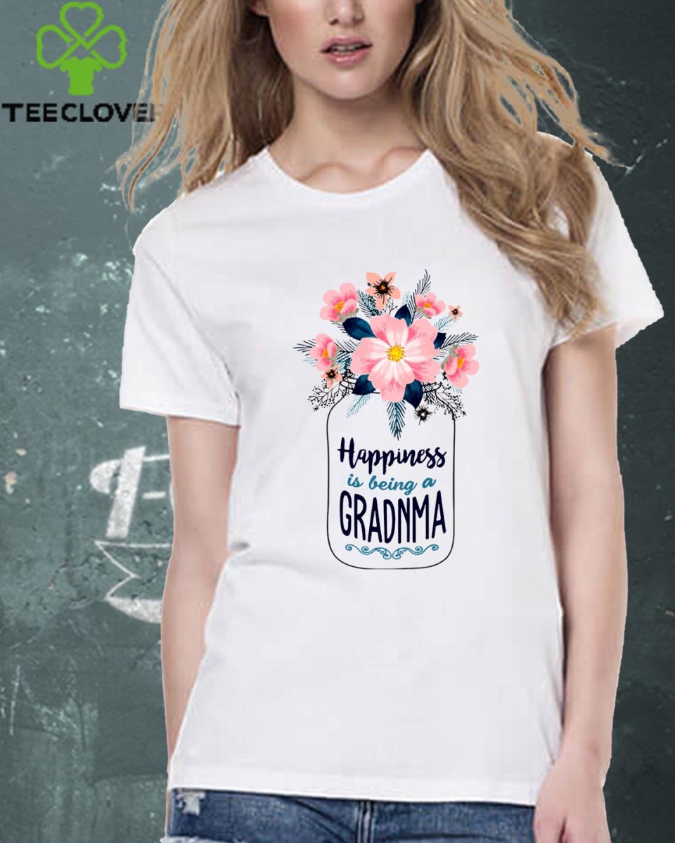 Happiness Is Being A Grandma T-