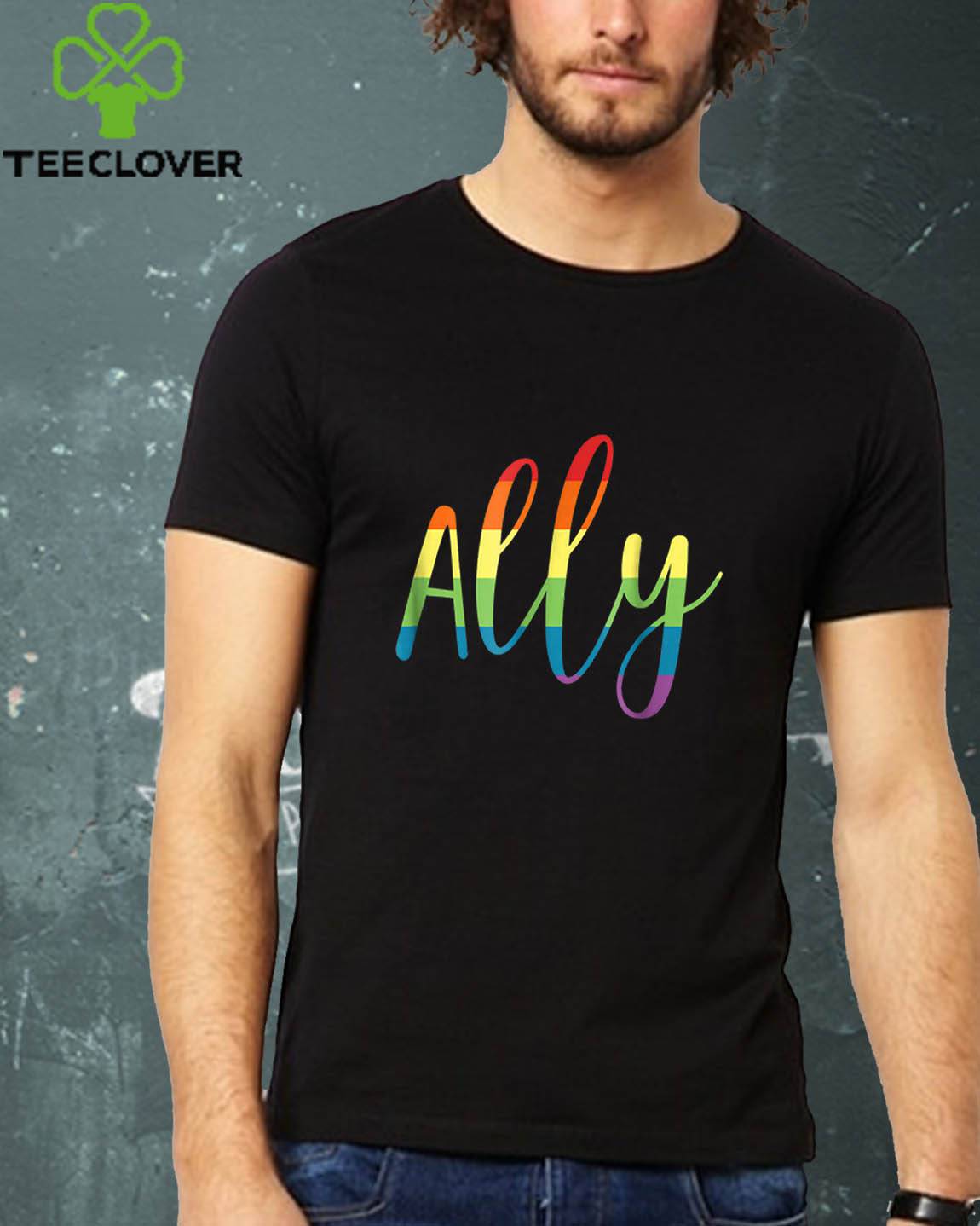 Ally Gay Pride Support LGBTQ Equality Rainbow Gift