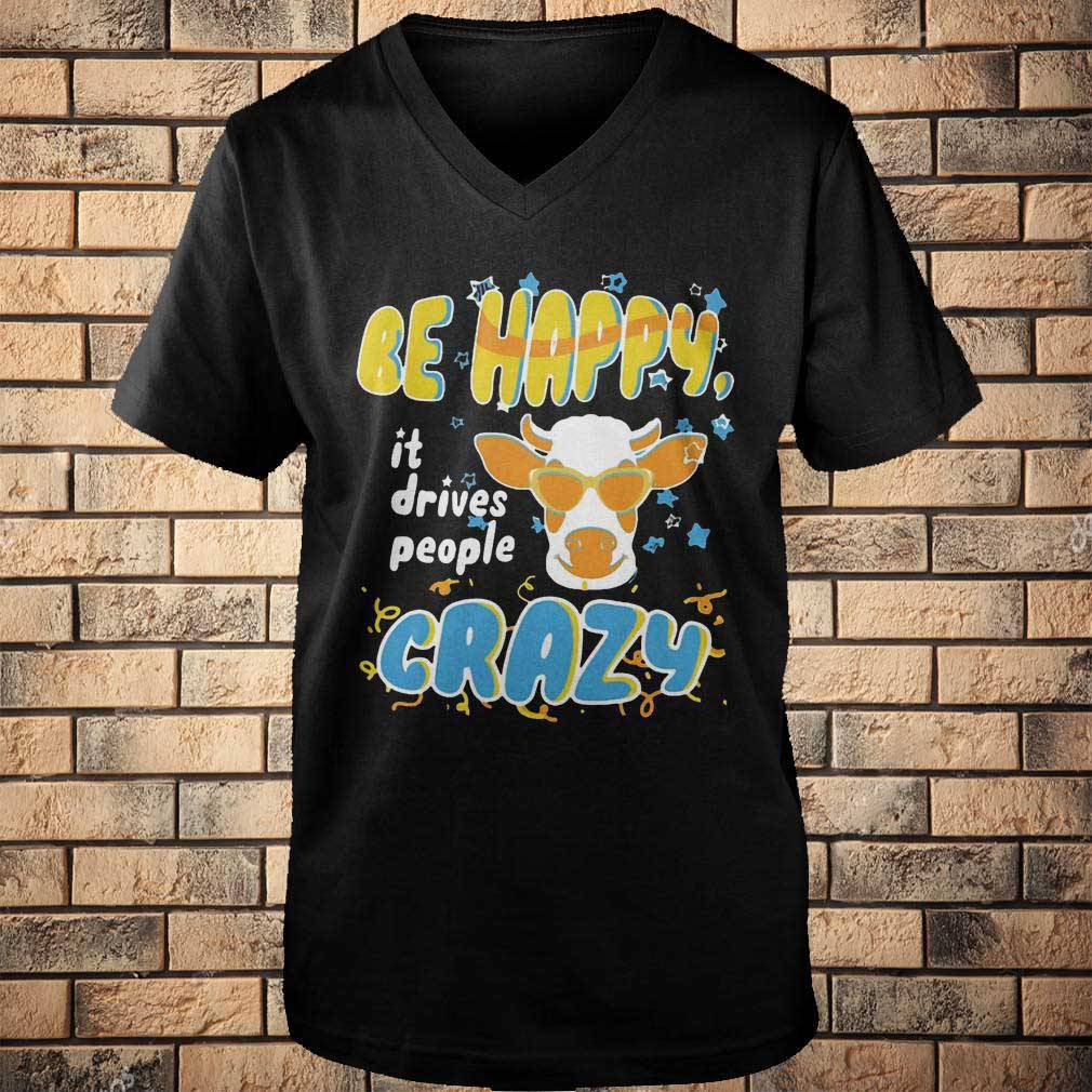 Be Happy It Drives People Crazy Cow With Glasses