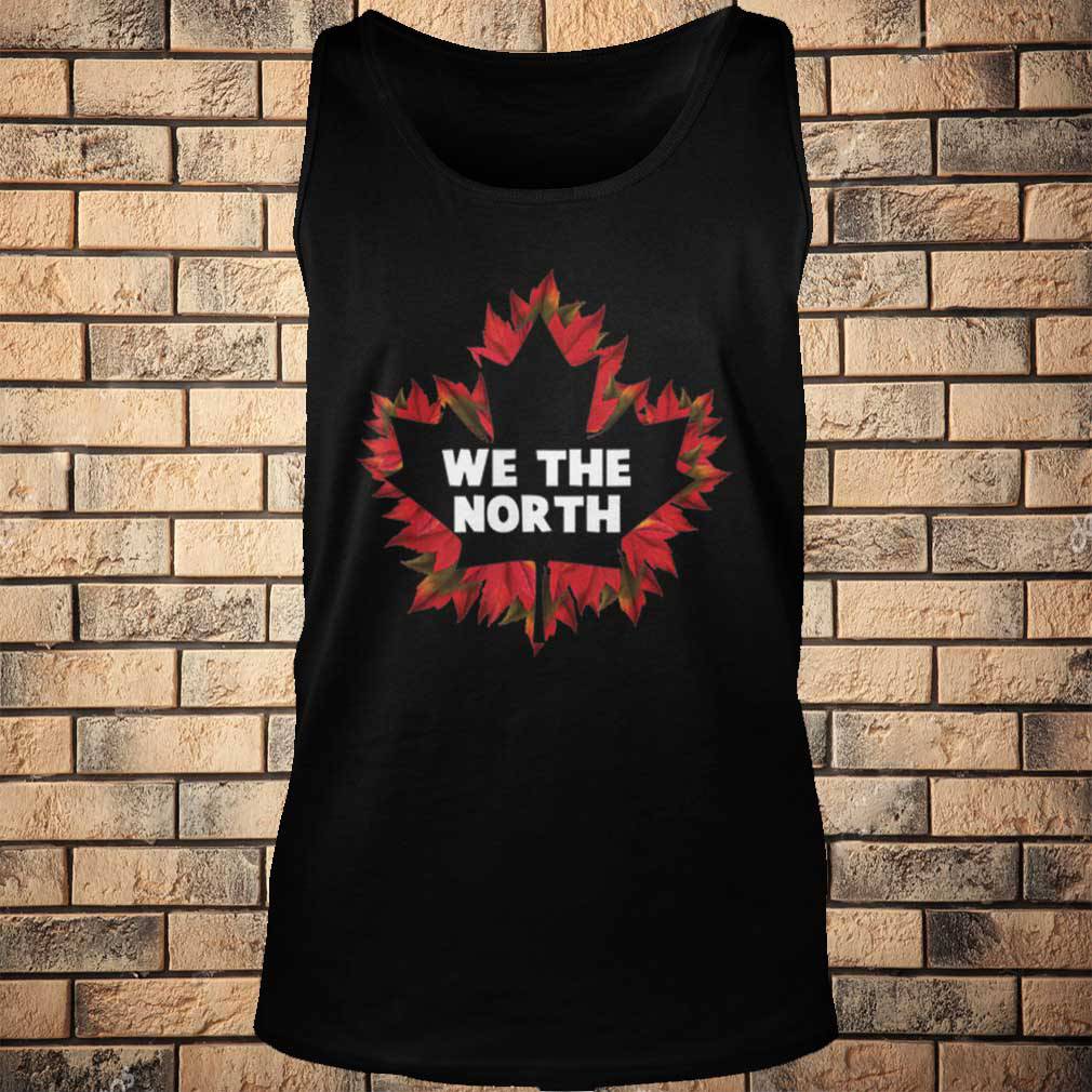 We The Canada North Maple Leaf Independence