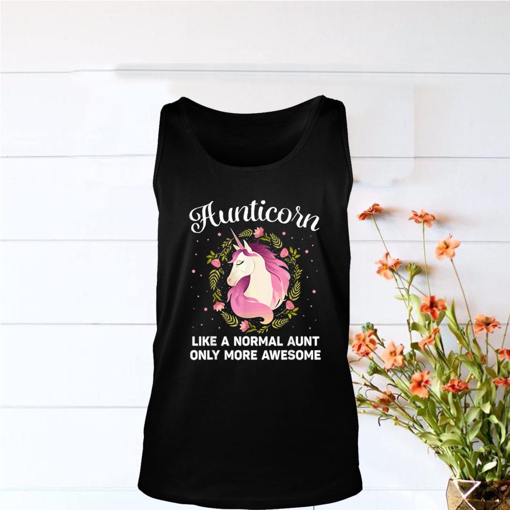 Aunticorn Like A Normal Aunt Only More Awesome Unicorn hoodie, sweater, longsleeve, shirt v-neck, t-shirt