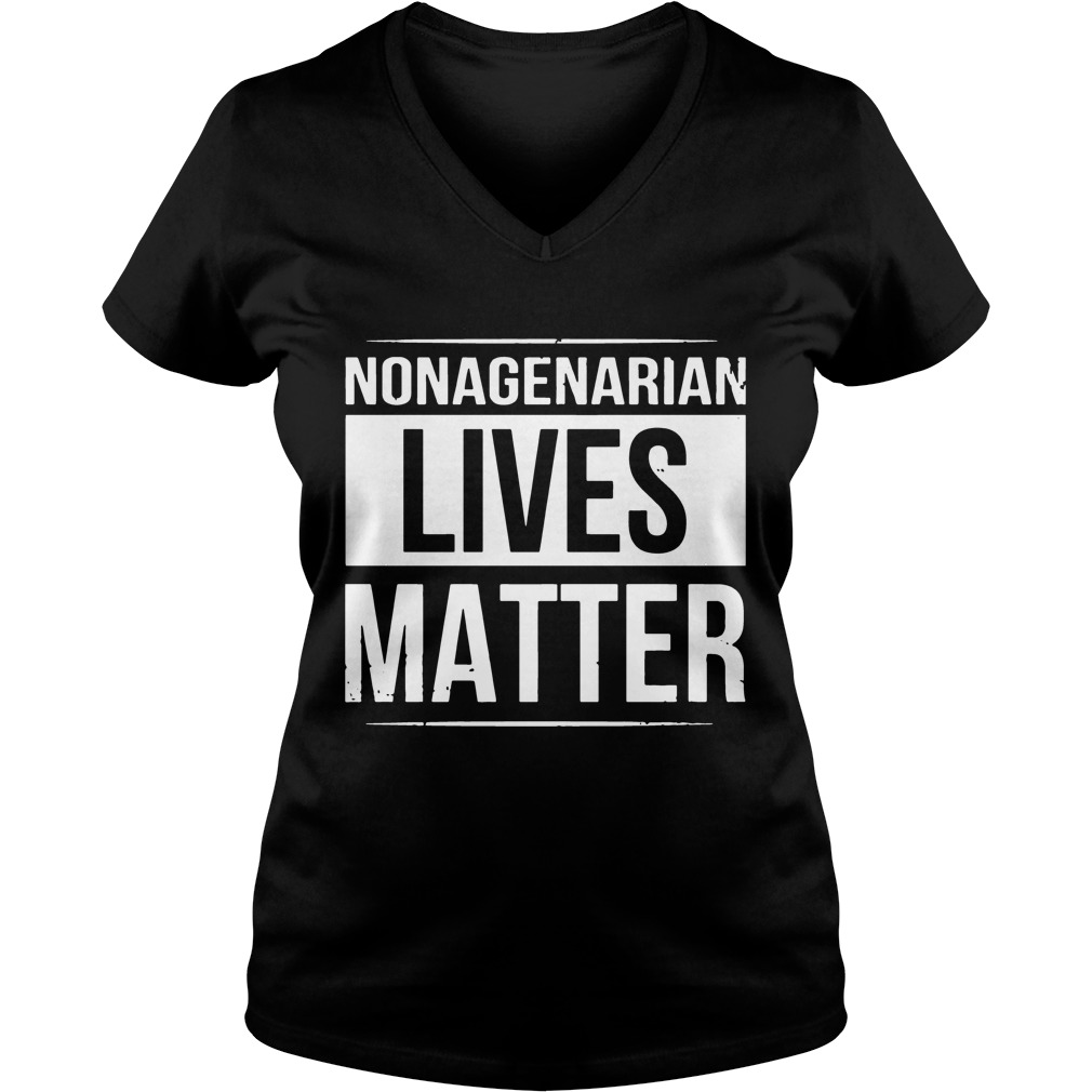 Nonagenarian Lives Matter Black And White Styled T-Shirt