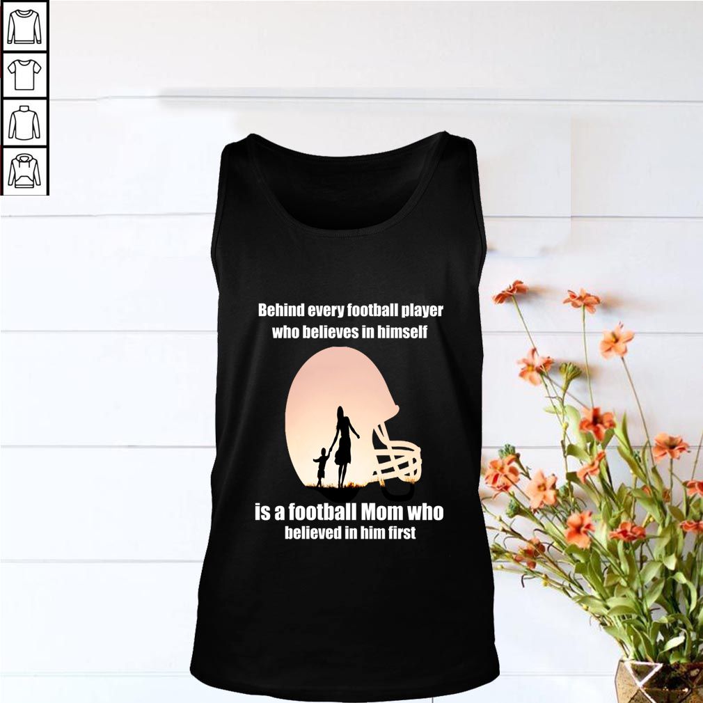 Behind Every Football Player - Family Mom Mother Gift T-Shirt
