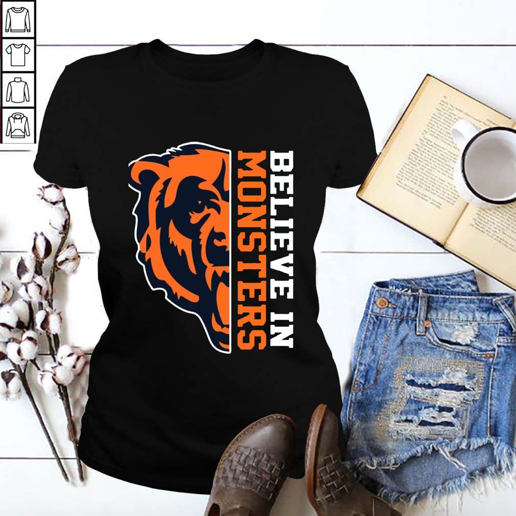 Believe In Monsters Chicago Bears Football Fan T-Shirt