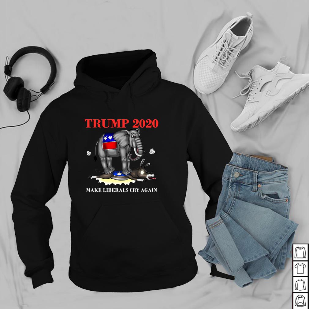Elephant Trump 2020 Make Liberals Cry Again Shirt