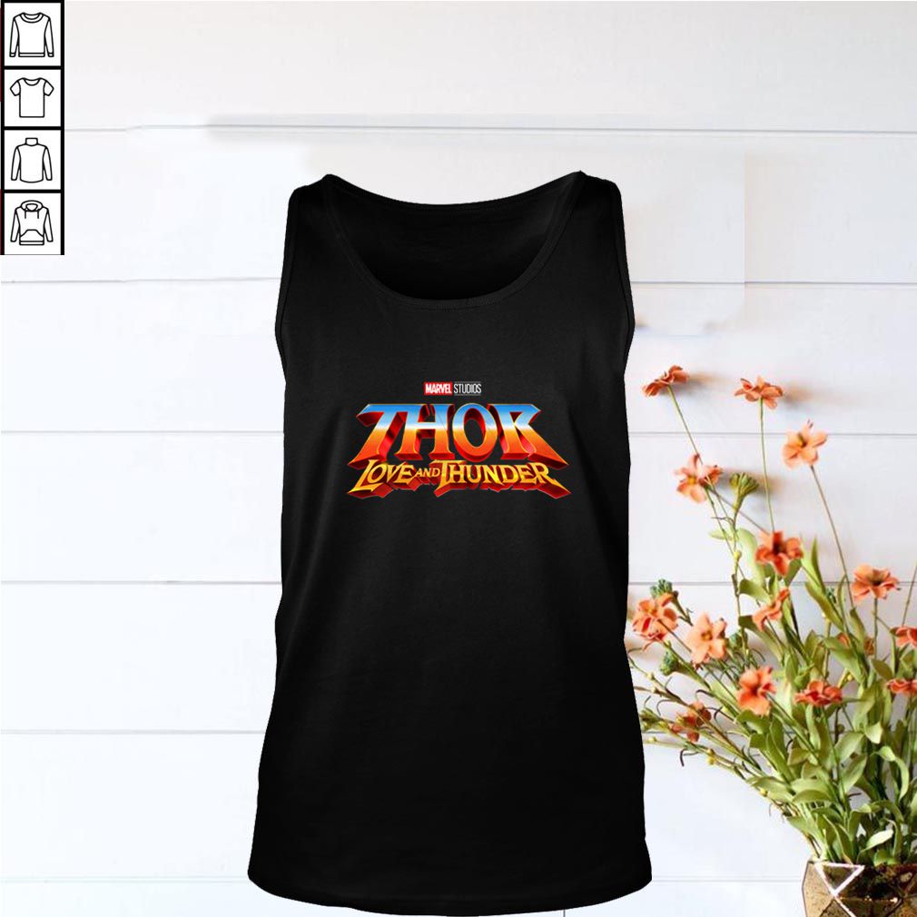 Marvel Studios Thor Love and Thunder hoodie, sweater, longsleeve, shirt v-neck, t-shirt