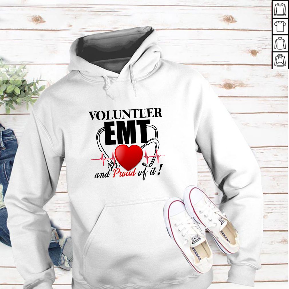 Volunteer EMT And Pround Of It T-Shirt