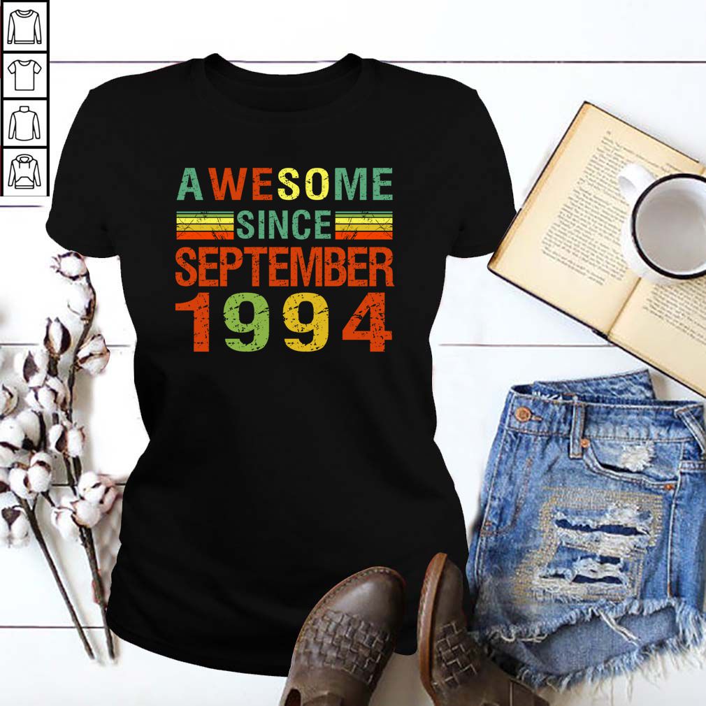 Awesome Since September 1994 25th Birthday Gift 25 Yrs Old T Shirt 6