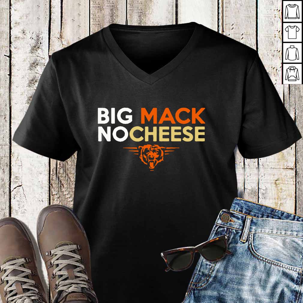Big mack no cheese Chicago Bears hoodie, sweater, longsleeve, shirt v-neck, t-shirt