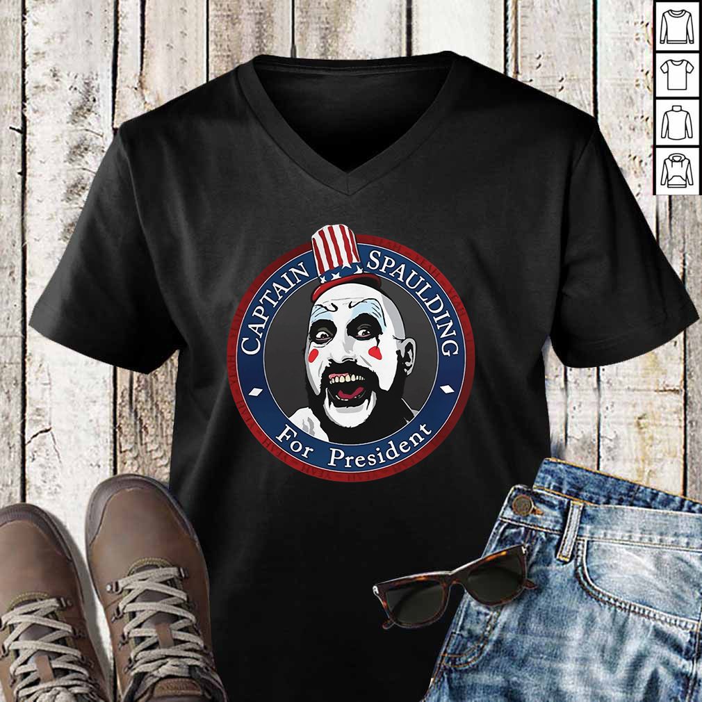 Check out this awesome Captain Spaulding For President T Shirt