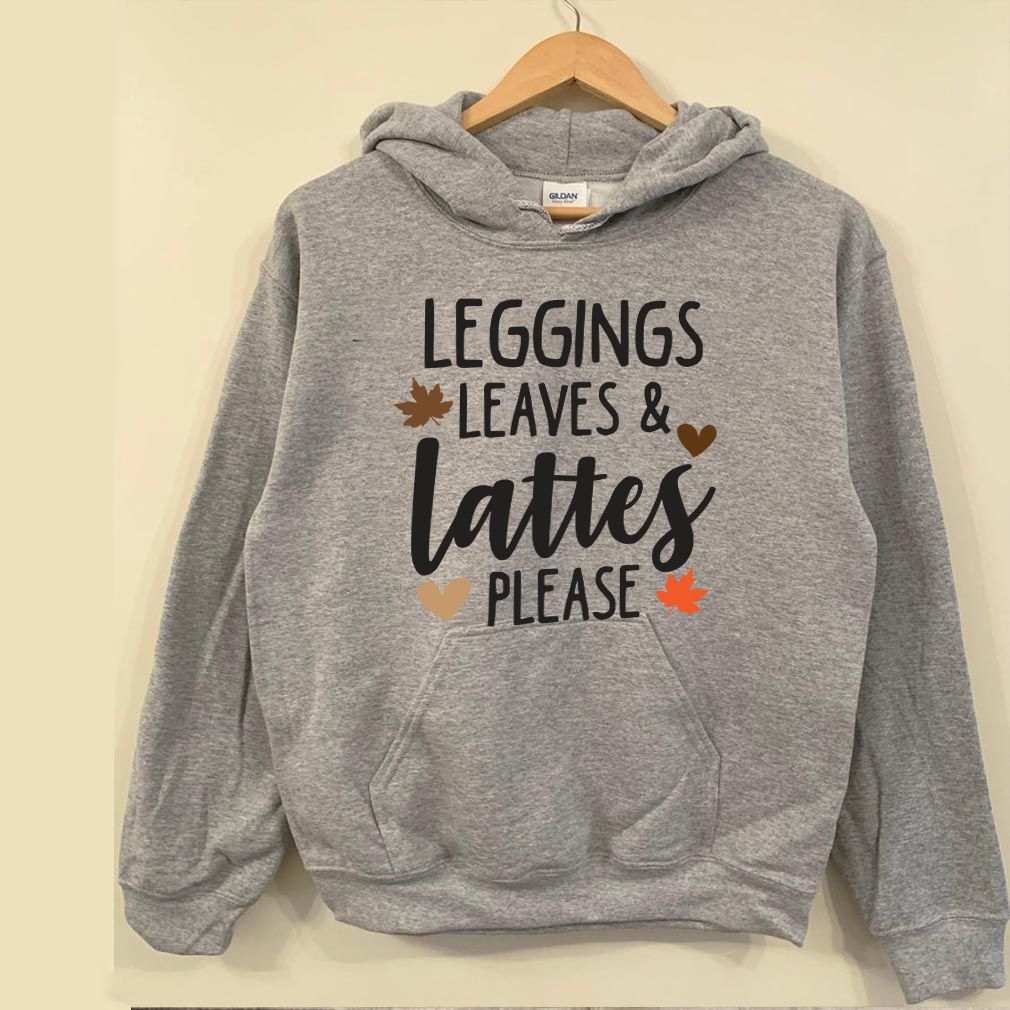 Leggings Leaves amp Lattes Please Funny Pumpkin Spice Lovers Shirt T Shirt 5