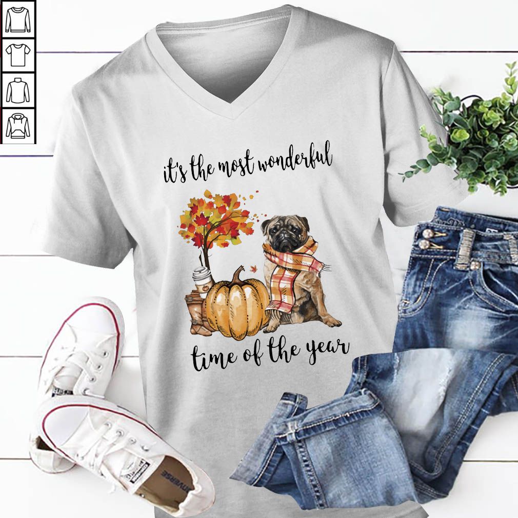 Pug its the most wonderful time of the year T-Shirt