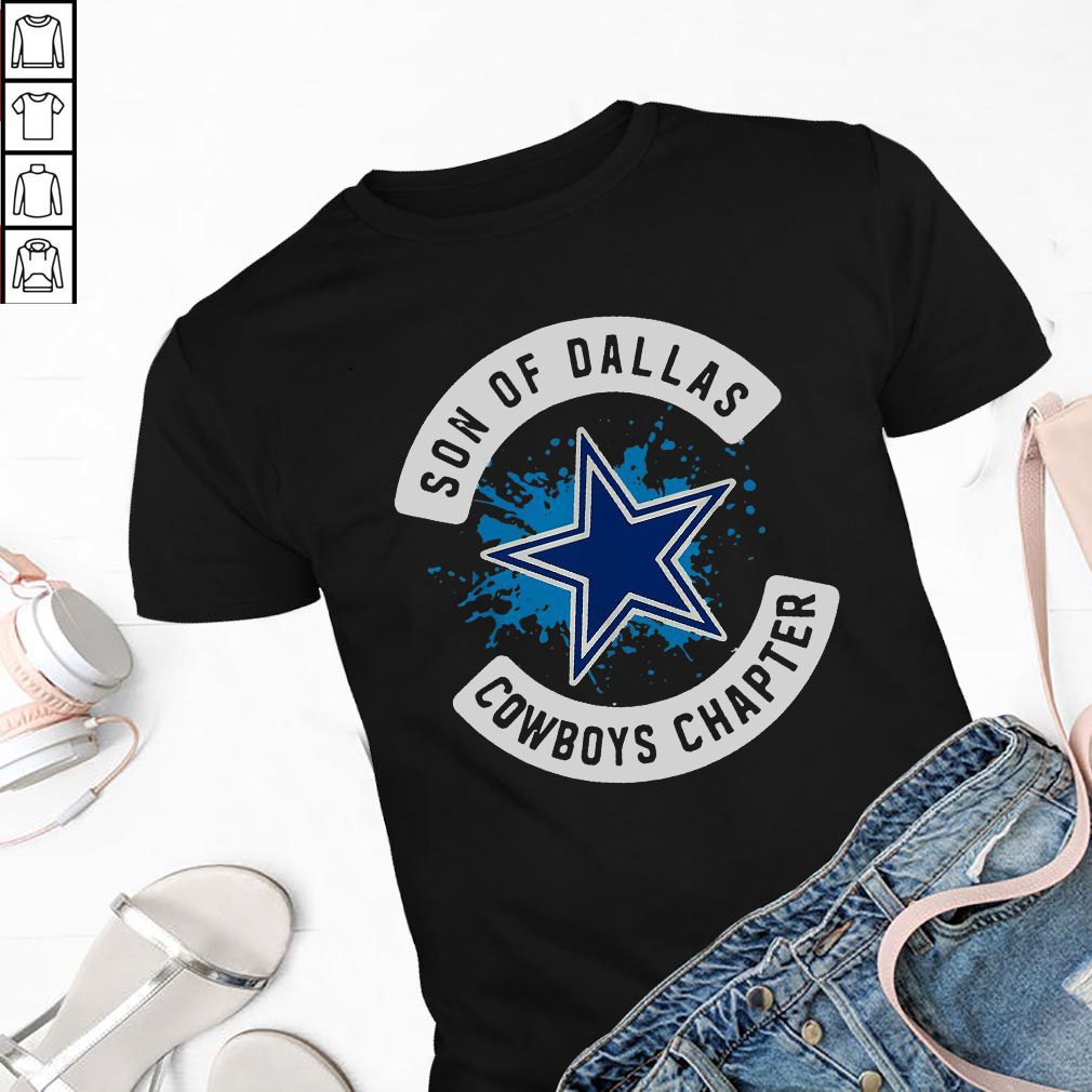 Son of Dallas Cowboys chapter hoodie, sweater, longsleeve, shirt v-neck, t-shirt