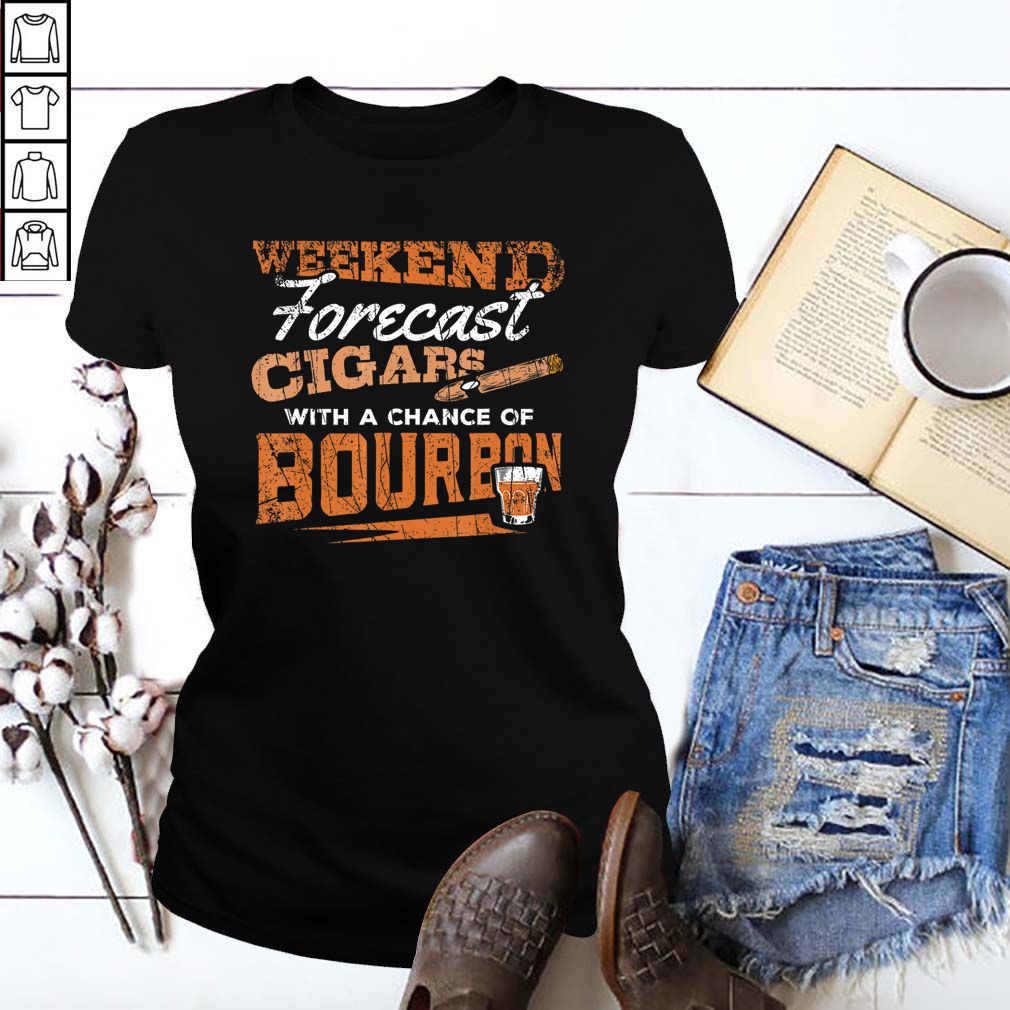 Weekend Forecast Cigars and Bourbon Funny Whiskey T-Shirt
