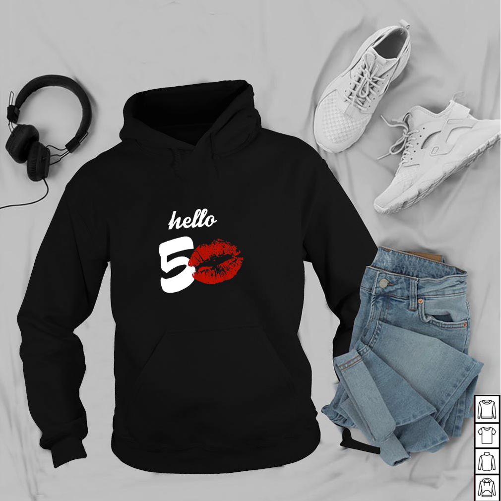 Hello 50 lip hoodie, sweater, longsleeve, shirt v-neck, t-shirt