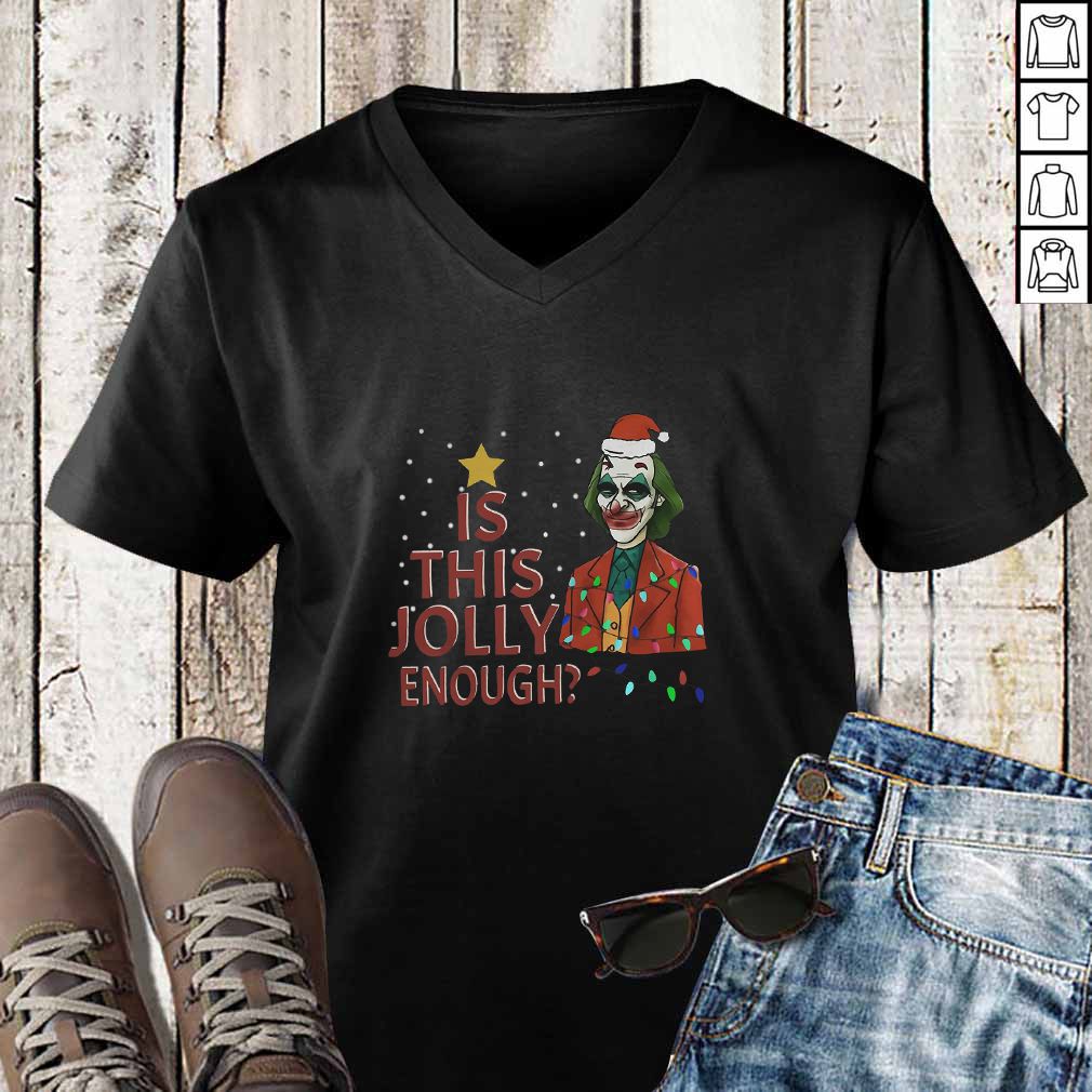 Is This Jolly Enough Joker Santa Hat Shirt