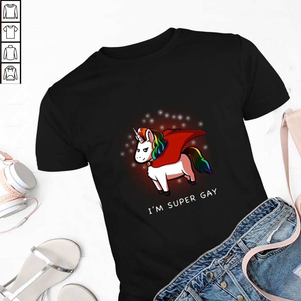 LGBT Unicorn I’m super gay hoodie, sweater, longsleeve, shirt v-neck, t-shirt
