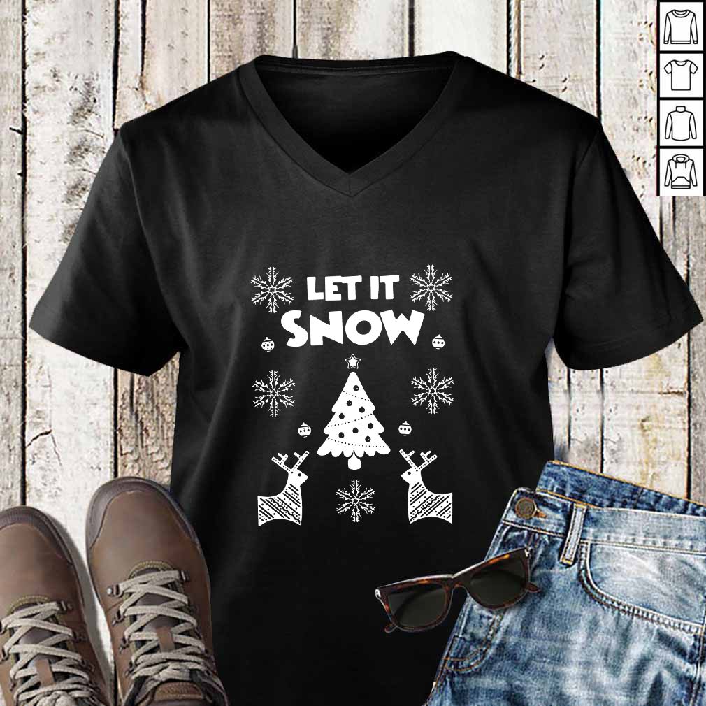 Let It Snow Christmas Ugly Shirt