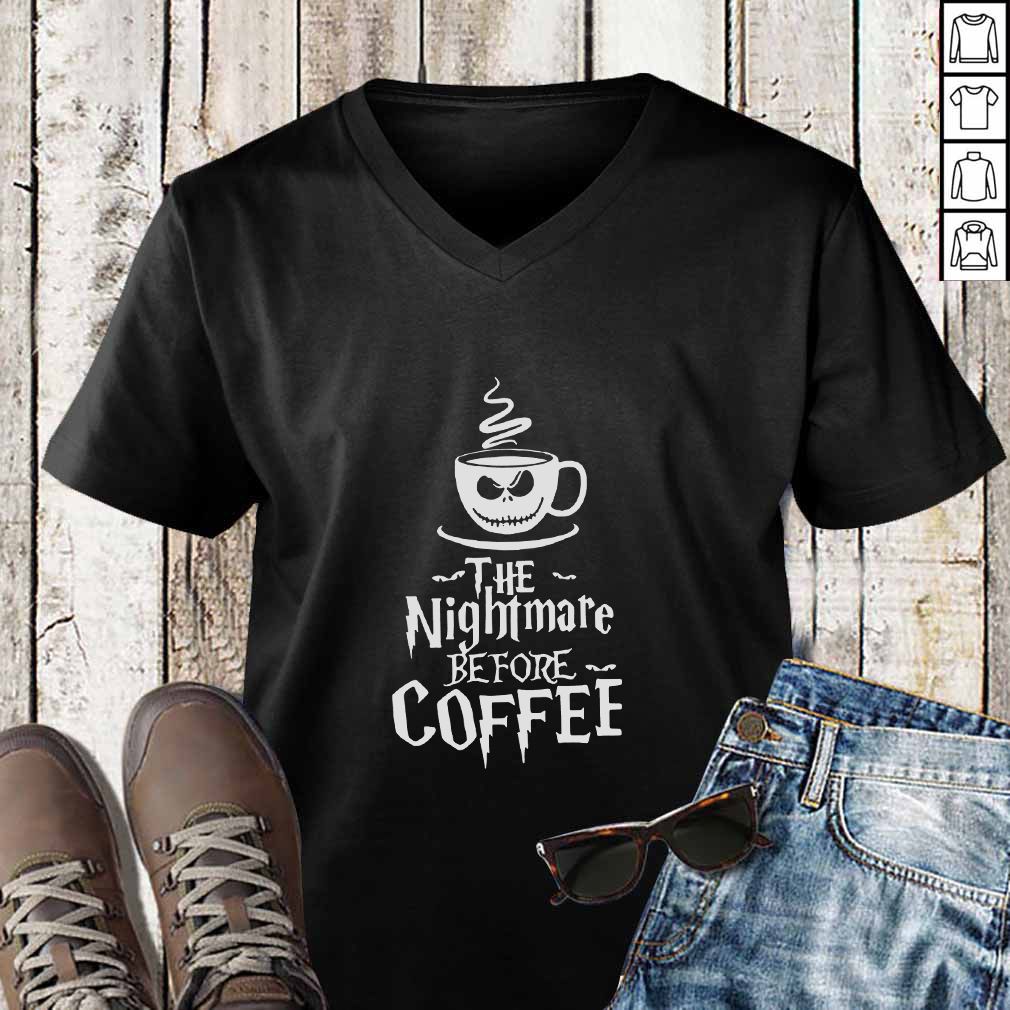 The nightmare before coffee hoodie, sweater, longsleeve, shirt v-neck, t-shirt