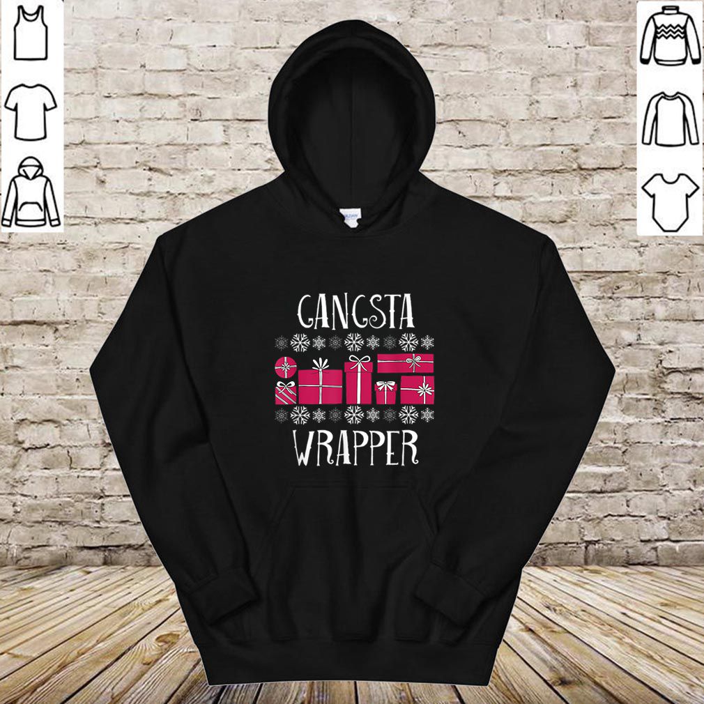Beautiful Gangsta Wrapper Funny Christmas Party Gifts hoodie, sweater, longsleeve, shirt v-neck, t-shirt 4