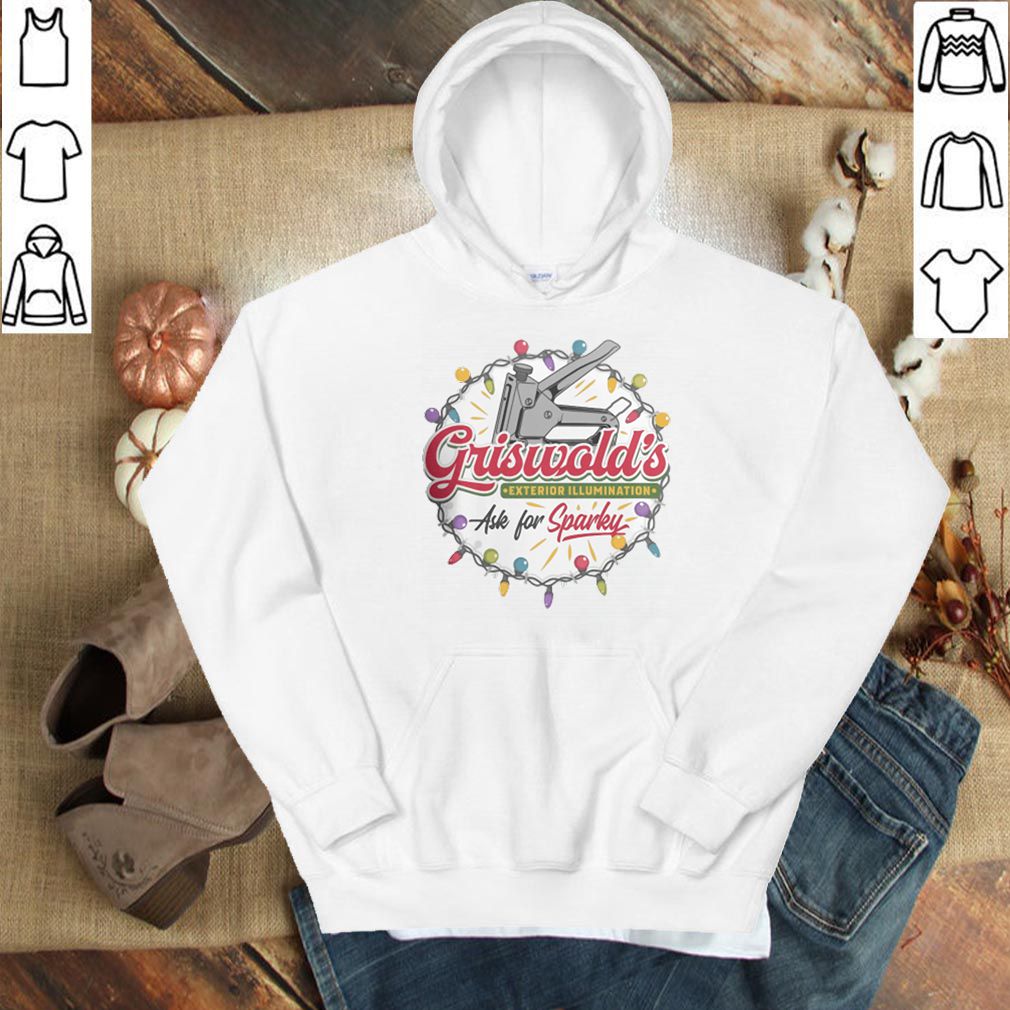 Griswold’s Exterior Illumination ask for Sparke Christmas hoodie, sweater, longsleeve, shirt v-neck, t-shirt