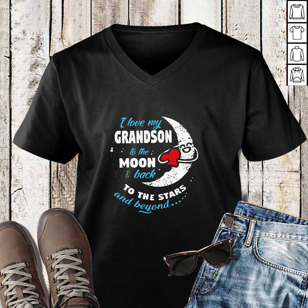 I love my grandson to the moon and back to the stars and beyond t-hoodie, sweater, longsleeve, shirt v-neck, t-shirt