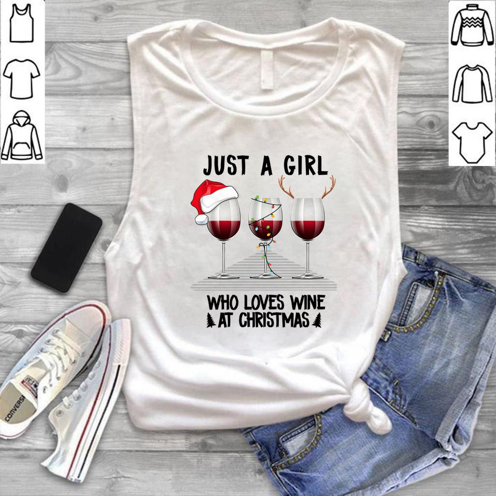 Just A Girl Who Loves Wine At Christmas Tshirt T Shirt 5