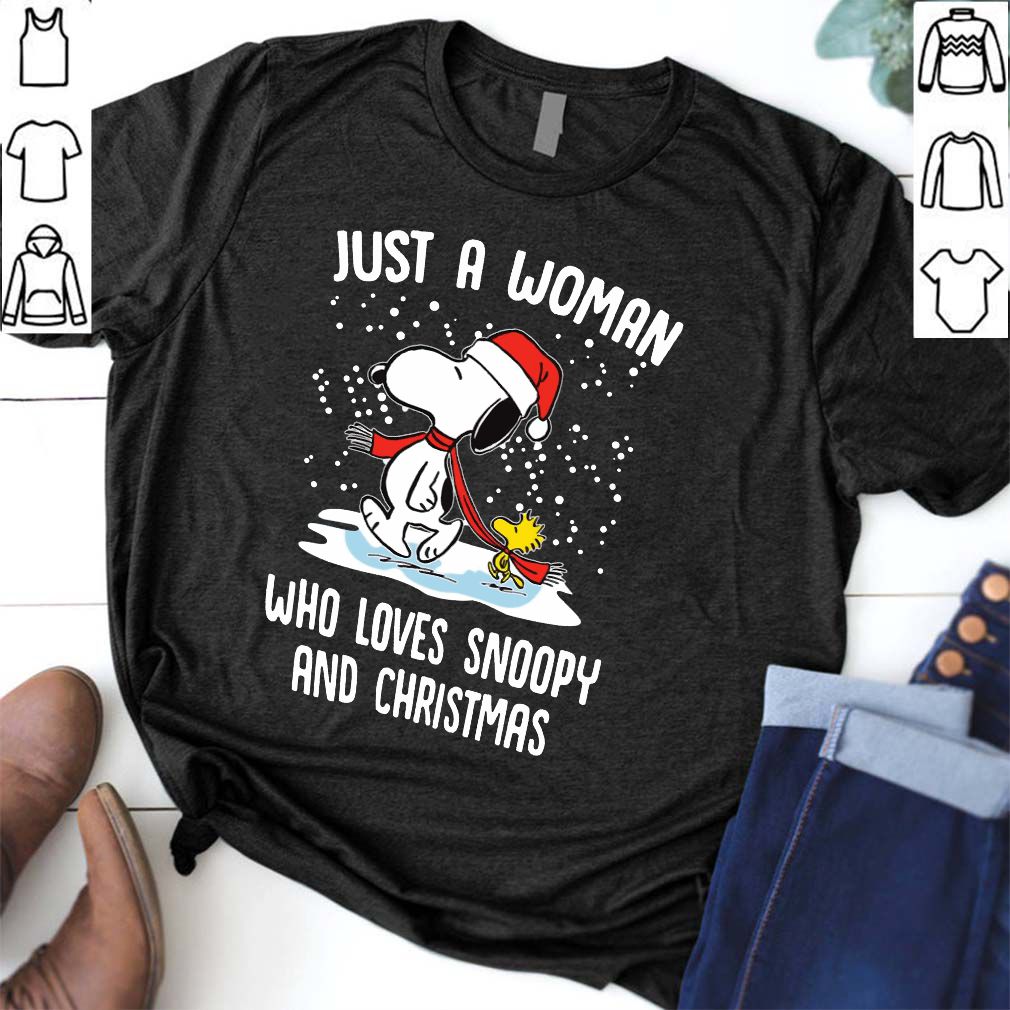 Just A Woman Who Loves Snoopy And Christmas hoodie, sweater, longsleeve, shirt v-neck, t-shirt