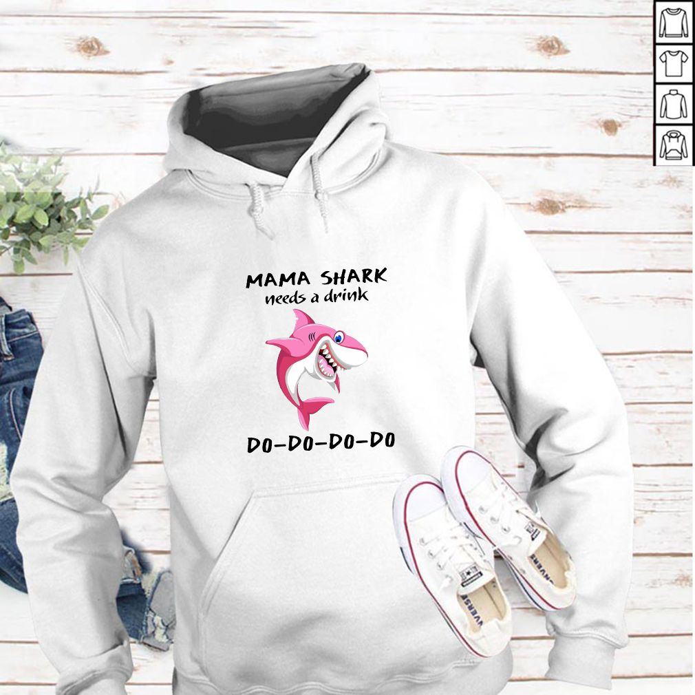 Mama Shark needs a drink hoodie, sweater, longsleeve, shirt v-neck, t-shirt