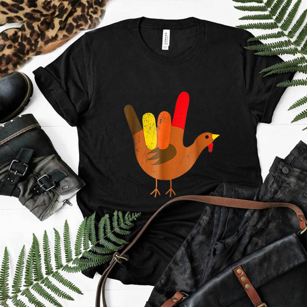 Official American Sign Language I Love You Thanksgiving Turkey hoodie, sweater, longsleeve, shirt v-neck, t-shirt