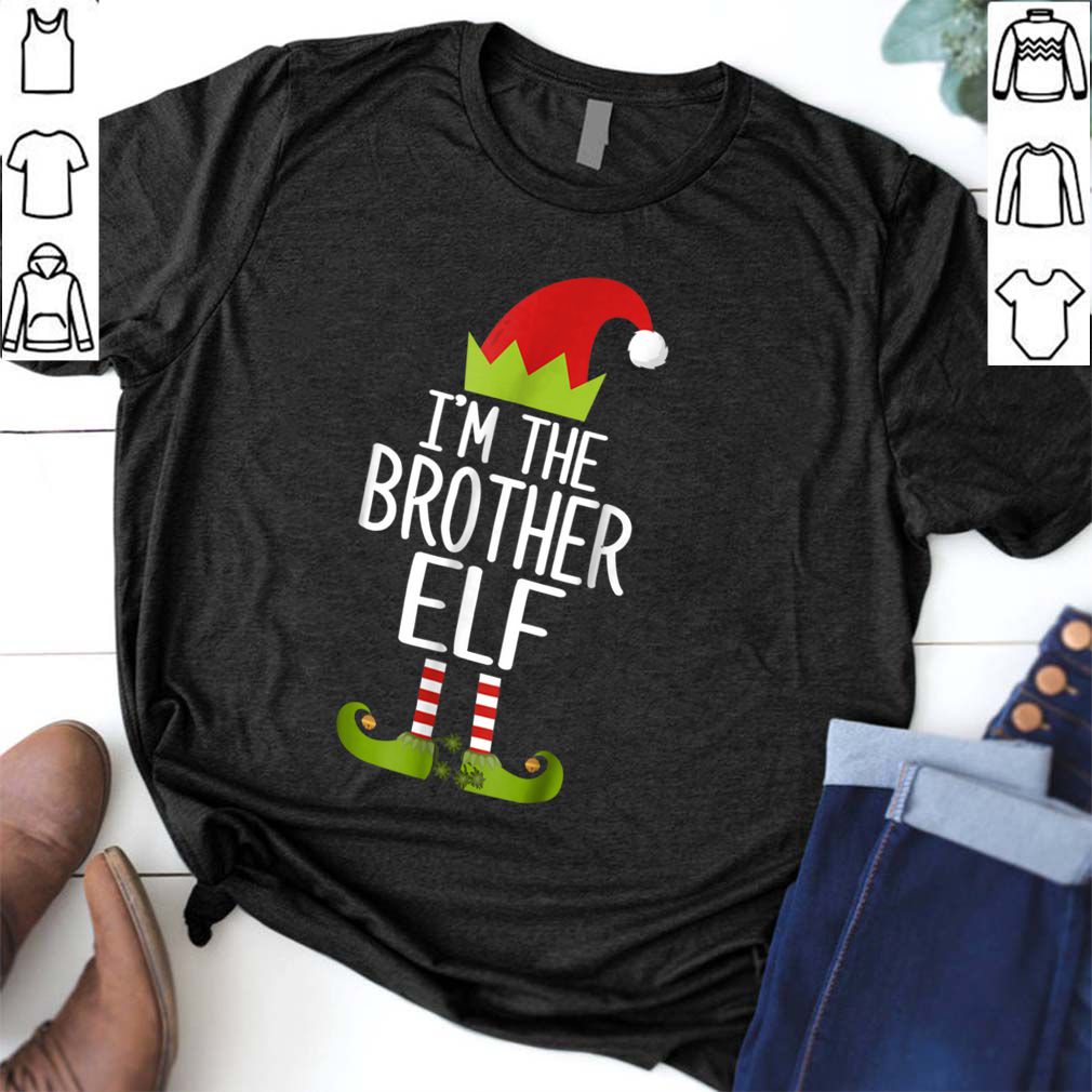 Original I’m The Brother Elf Matching Christmas Family hoodie, sweater, longsleeve, shirt v-neck, t-shirt