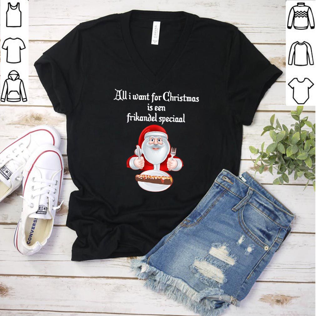 Santa All I want for Christmas is een frikandel speciaal hoodie, sweater, longsleeve, shirt v-neck, t-shirt