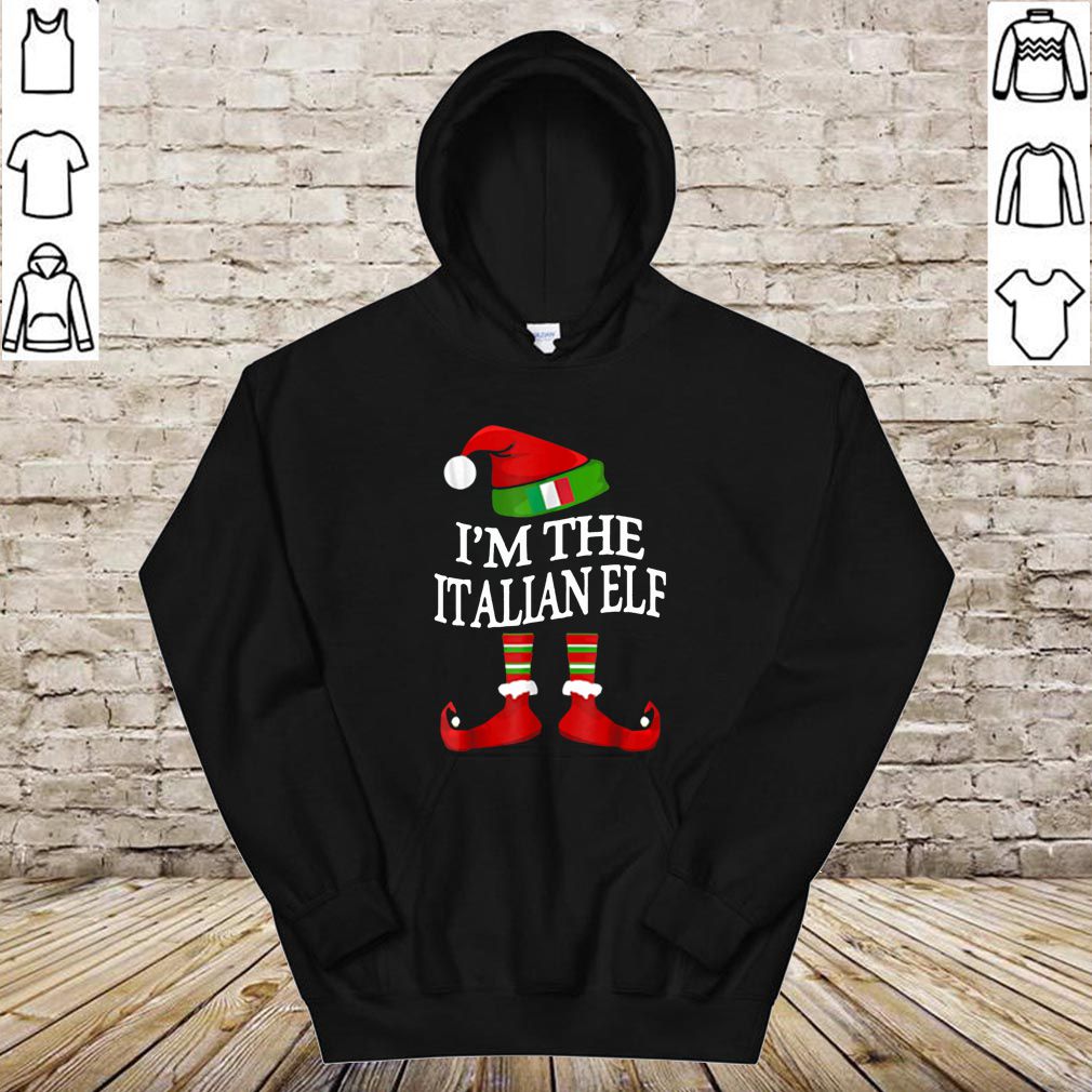 I’m The Italian Elf Matching Group Family Christmas hoodie, sweater, longsleeve, shirt v-neck, t-shirt 4