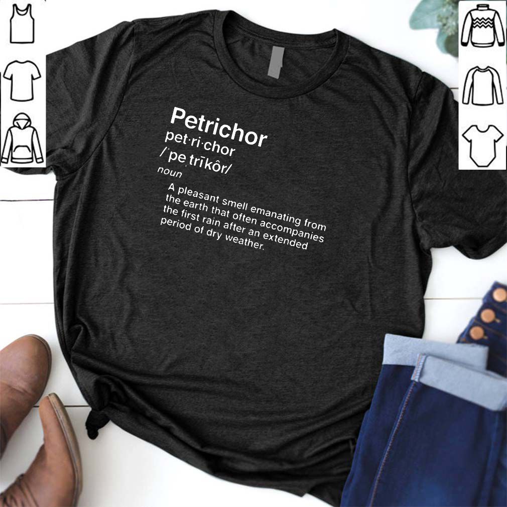 Petrichor Shirt Rain Nature Vocabulary English Shirt